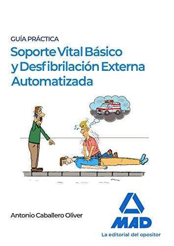 Soporte Vital Básico y Desfibrilación Externa Automátizada