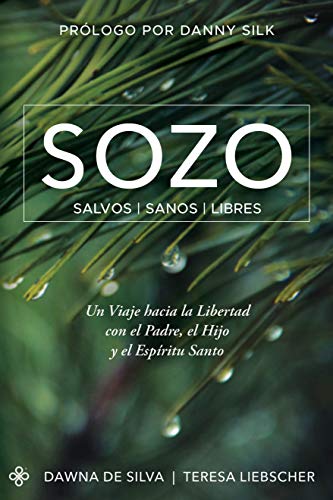 Sozo: Salvos, Sanos, Libres