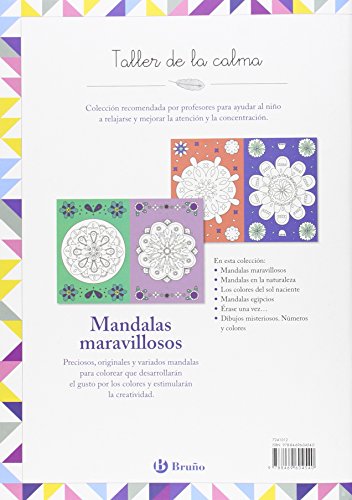 Taller de la calma. Mandalas maravillosos (Castellano - A PARTIR DE 6 AÑOS - LIBROS DIDÁCTICOS - Taller de la calma)