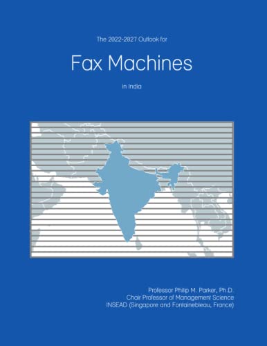 The 2022-2027 Outlook for Fax Machines in India