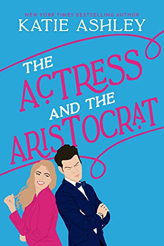 The Actress and the Aristocrat (English Edition)