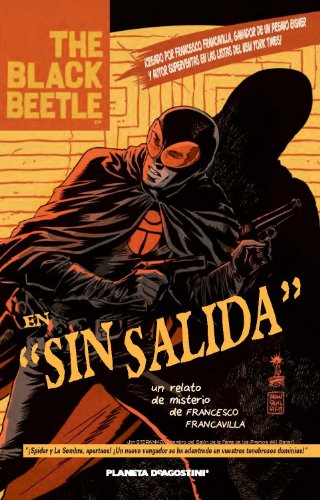 The Black Beetle Sin salida (Independientes USA)