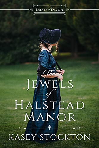 The Jewels of Halstead Manor (Ladies of Devon Book 1) (English Edition)