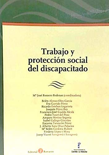 Trabajo y protección social del discapacitado (Primera edición)