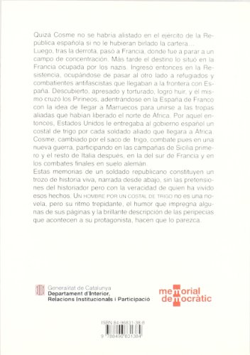 Un hombre por un costal de trigo: Memorias de un soldado republicano