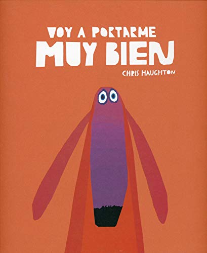 Voy a portarme muy bien (Español Somos8)
