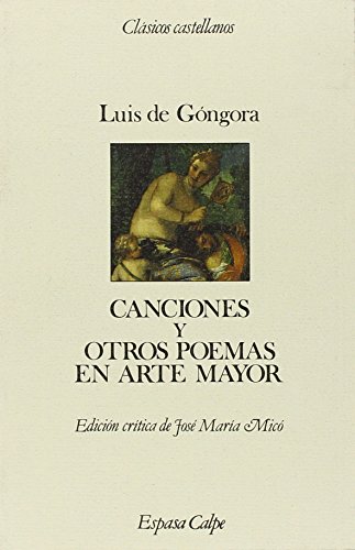 Canciones y otros poemas en arte mayor