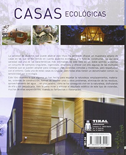 Casas ecológicas (Interiorismo, arquitectura y decoración)