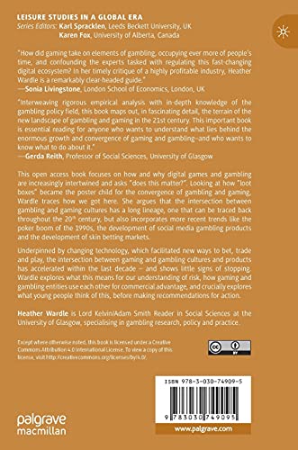 Games Without Frontiers?: Socio-historical Perspectives at the Gaming/Gambling Intersection (Leisure Studies in a Global Era)