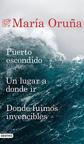 Puerto escondido + Un lugar a donde ir + Donde fuimos invencibles (Pack) (Áncora & Delfín)